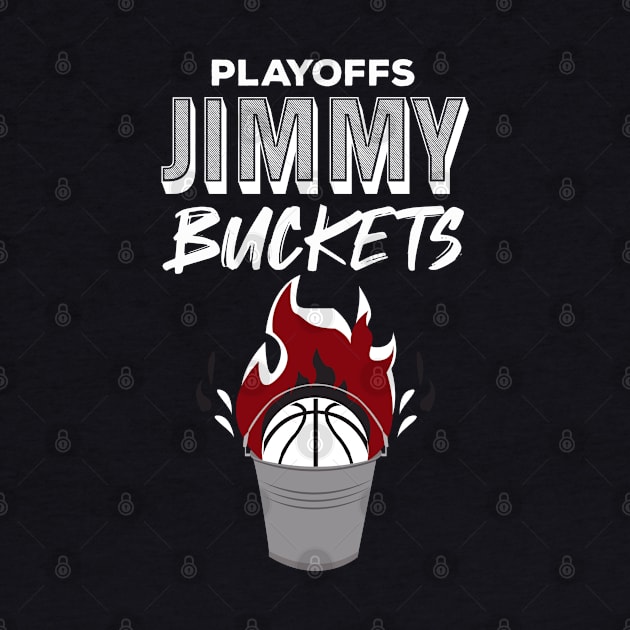 Playoffs Jimmy Buckets by HCreatives